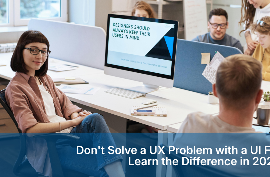 UI vs. UX: What's the Difference and Why It Matters for Your Bottom Line
